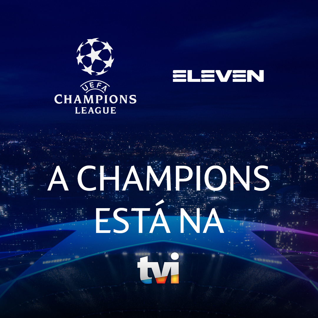 Uefa Champions League. Conheça os jogos que vai poder assistir na TVI